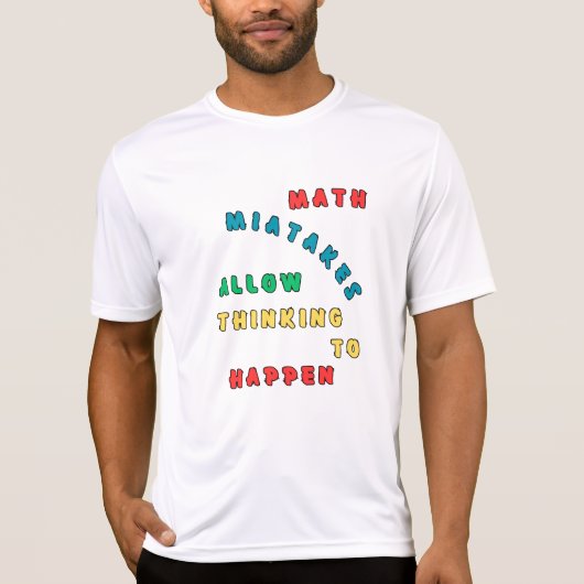 Mathe-Fehler erlauben es zu denken T-Shirt (Vorderseite)