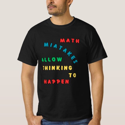 Mathe-Fehler erlauben es zu denken T-Shirt (Vorderseite)