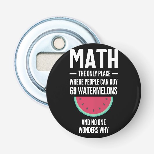 Mathe. Funny Math Sarcasm Quote Geschenk Flaschenöffner (Vorderseite)