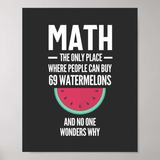 Mathe. Funny Math Sarcasm Quote Geschenk Poster (Vorne)