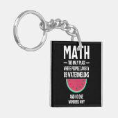 Mathe. Funny Math Sarcasm Quote Geschenk Schlüsselanhänger (Vorderseite links)