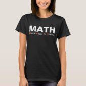 Mathe-Geistesmissbrauch zum Menschen-lustigen T-Shirt (Vorderseite)