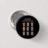 Mathe hält dich im Gleichgewicht Button (Vorne & Hinten)