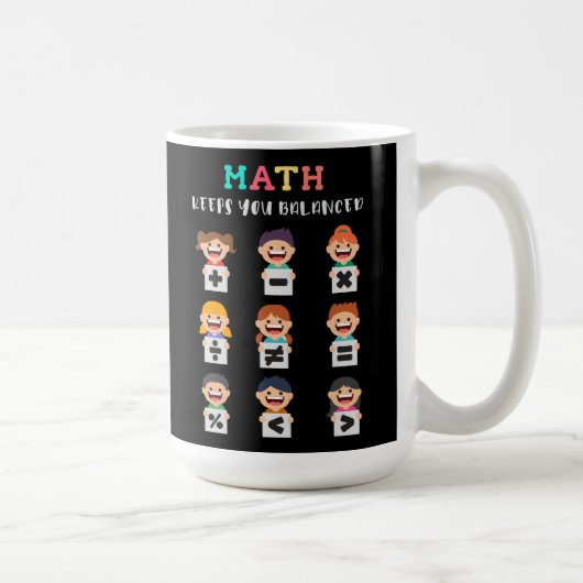 Mathe hält dich im Gleichgewicht Kaffeetasse (Rechts)