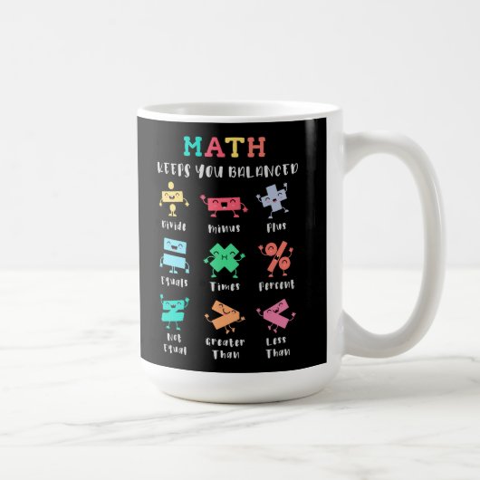 Mathe hält dich im Gleichgewicht Kaffeetasse (Rechts)