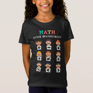 Mathe hält dich im Gleichgewicht T-Shirt