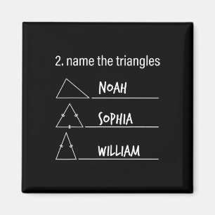 Mathe Humor Lustiger Name Die Dreiecke Noah Sophia Magnet