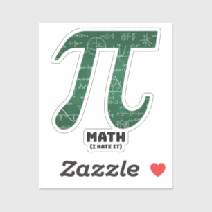 Mathe I Hate It - Science Quotes Aufkleber