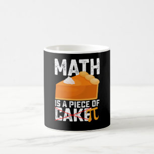 Mathe ist ein Stück Kuchen Pi Tag Lustig Kaffeetasse