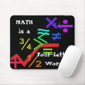 Mathe ist ein vier Buchstabe-Wort Mousepad (Mit Mouse)