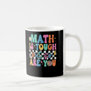 Mathe ist eng, aber du bist auch Mathematiklehrer Kaffeetasse
