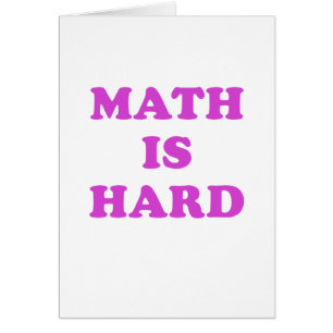 Mathe ist hart