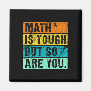 Mathe ist hart, aber du auch Zurück zur Schule Mat Magnet