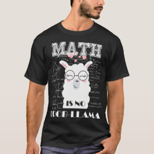 Mathe ist kein Prob-Lama zurück zum Schulfreund T-Shirt