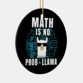Mathe ist kein Prob Llama Keramik Ornament (Rechts)