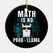 Mathe ist kein Prob Llama Keramik Ornament (Vorne)
