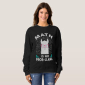 Mathe ist kein Prob Llama Math Llama Lehrer Mathe Sweatshirt (Vorne ganz)