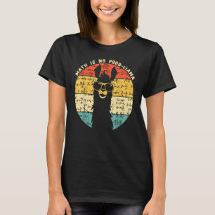 Mathe ist kein Prob Llama Mathe Llama Lehrer Grafi T-Shirt
