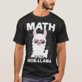 Mathe ist kein Prob-Llama Mathematiklehrer Llama L T-Shirt (Vorderseite)