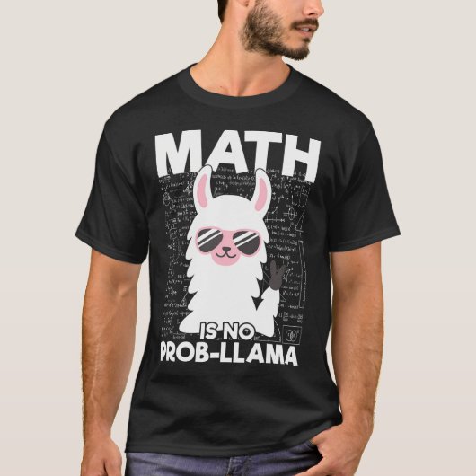 Mathe ist kein Prob-Llama Mathematiklehrer Llama L T-Shirt (Vorderseite)