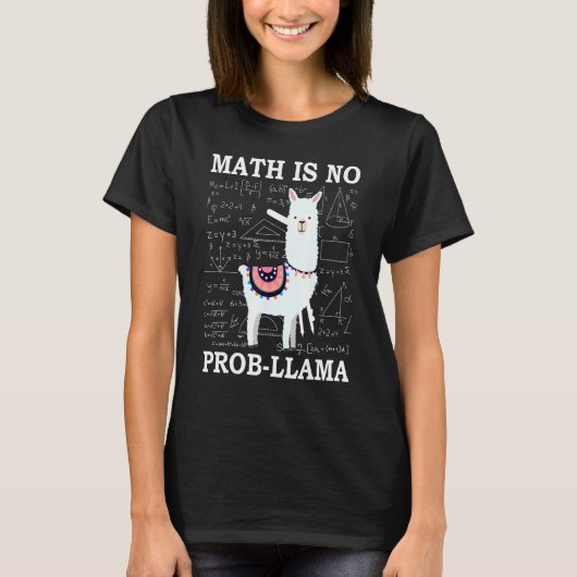 Mathe Ist Kein Prob Llama T-Shirt (Vorderseite)