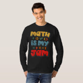 Mathe ist mein Jam T-Shirt (Vorne ganz)