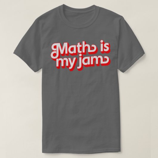 Mathe ist mein Jam T-Shirt (Design vorne)