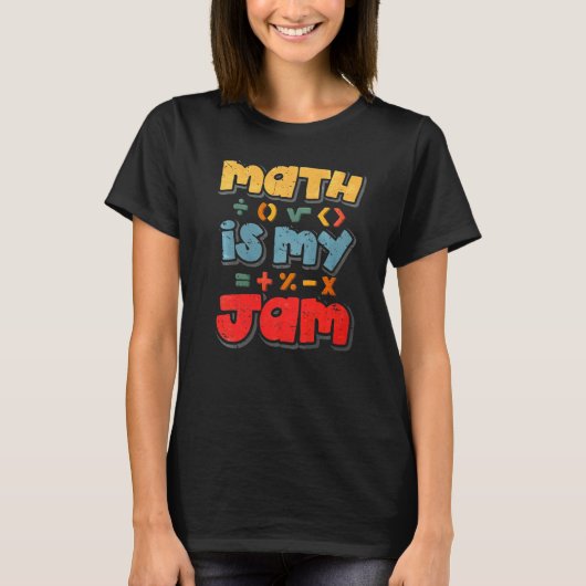 Mathe ist mein Jam T-Shirt (Vorderseite)