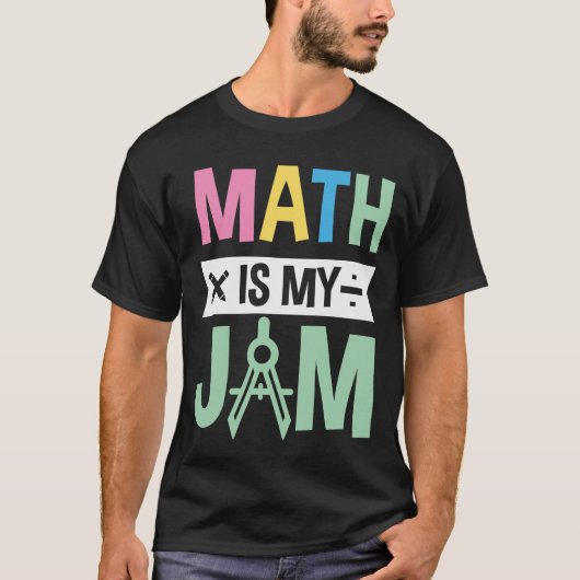 Mathe ist mein Jam T-Shirt (Vorderseite)