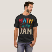 Mathe ist mein Jam T-Shirt (Vorne ganz)