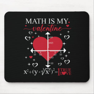 Mathe ist mein Valentinstag Geometrie Mathe Lehrer Mousepad