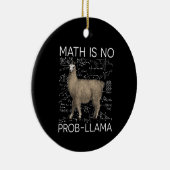 Mathe ist No Prob-Llama - Mathe Llama Lehrer Keramik Ornament (Rechts)