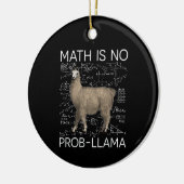 Mathe ist No Prob-Llama - Mathe Llama Lehrer Keramik Ornament (Links)