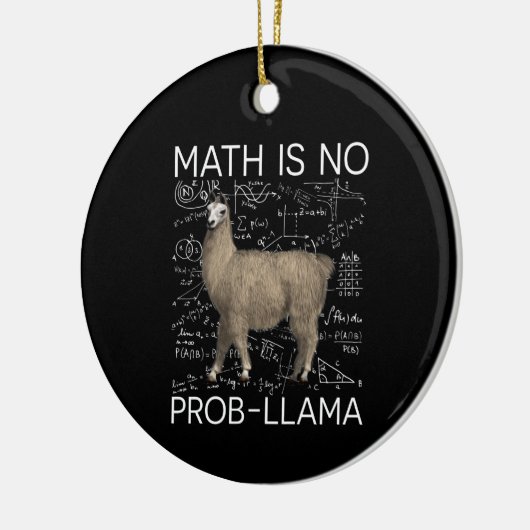 Mathe ist No Prob-Llama - Mathe Llama Lehrer Keramik Ornament (Links)