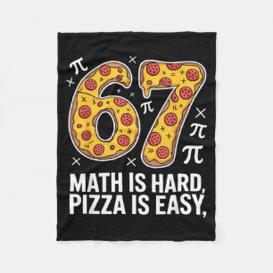 Mathe ist schwer Pizza ist einfach lustiger Tag 67 Fleecedecke