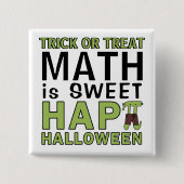 Mathe ist Sweet Happy Halloween Pi Lehrer Funny Button (Vorderseite)