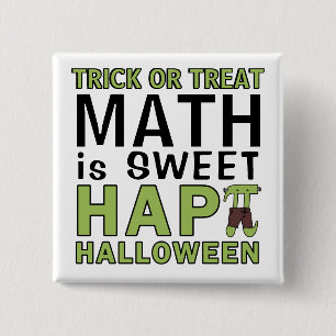 Mathe ist Sweet Happy Halloween Pi Lehrer Funny Button