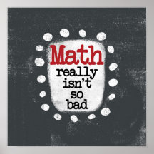 Mathe ist wirklich nicht so schlechte Poster Wall 