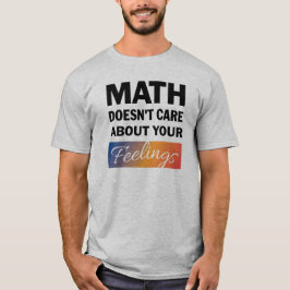 Mathe kümmert Mens Shirt nicht
