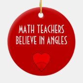 Mathe-Lehrer glauben an Winkel Keramikornament (Hinten)