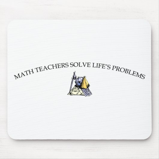 Mathe-Lehrer lösen die Probleme des Lebens Mousepad (Vorne)