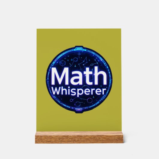 Mathe-Lehrer Mathe-Flüsterer Acrylschild (Vorderseite)