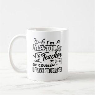 Mathe-Lehrer-Problem-Tasse Kaffeetasse