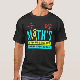 Mathe-Lehrer Schule Hochschule Student Mathematik T-Shirt