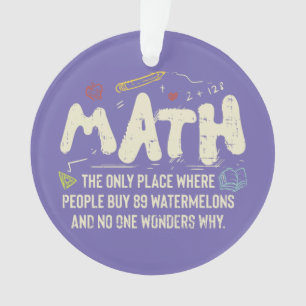 Mathe Mathematik Mathe Lehrer Geschenk Ornament