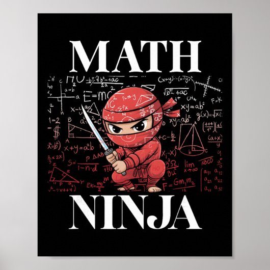 Mathe-Ninja Algebra Analysis Mathematik Student Le Poster (Vorne)