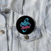 Mathe Not Magic Mathe Liebhaber Button (Beispiel)