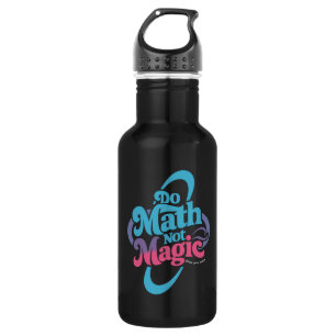 Mathe Not Magic Mathe Liebhaber Edelstahlflasche