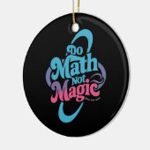 Mathe Not Magic Mathe Liebhaber Keramik Ornament (Links)