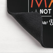Mathe Not Magic Show your work Funny Math Back T Mousepad (Ecke)